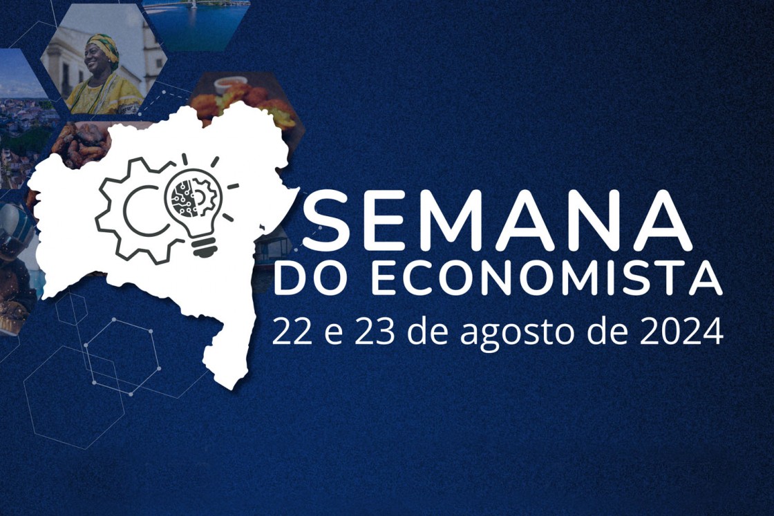 Corecon-BA promove Semana do Economista, com participação e patrocínio da Bahiagás