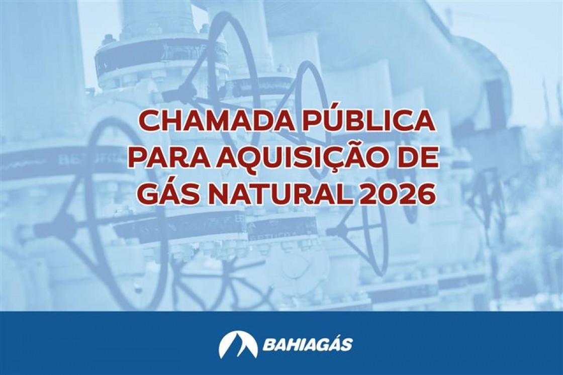 Chamada P&uacute;blica para aquisi&ccedil;&atilde;o de G&aacute;s Natural - 2026