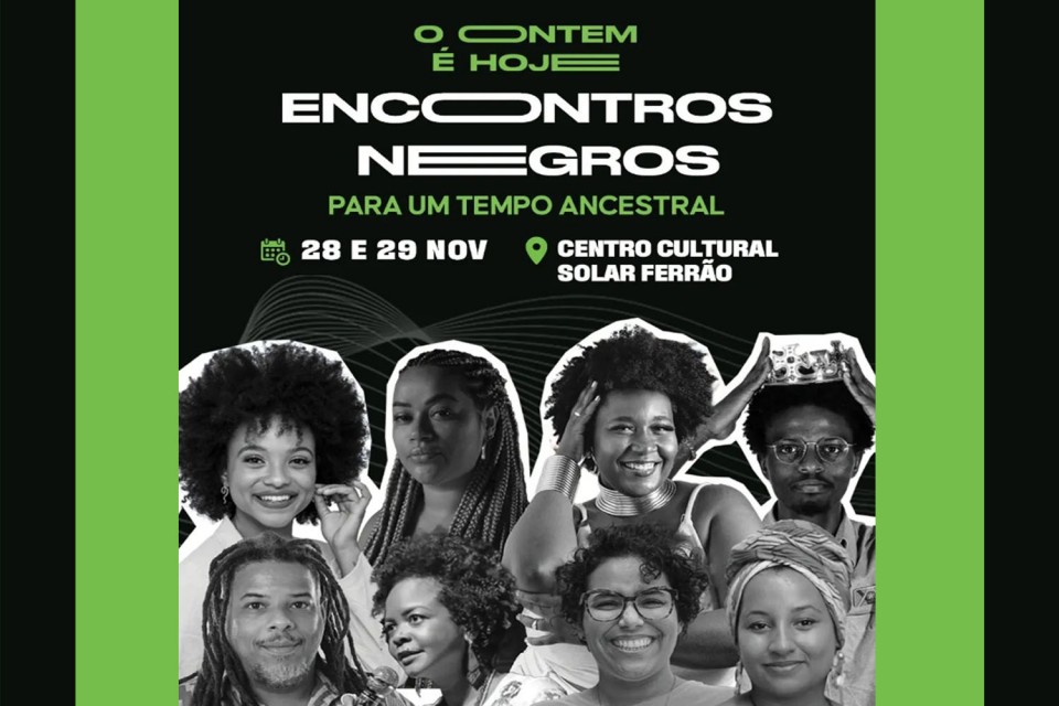 “Encontros Negros” promove desenvolvimento identitário e consciência racial